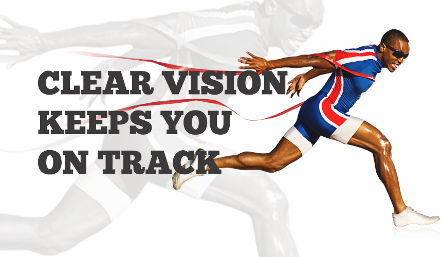What I’ve Learned from Running Clear Vision Keeps You on Track
