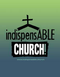 IndispensABLE Church